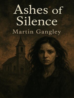 cover image of Ashes of Silence